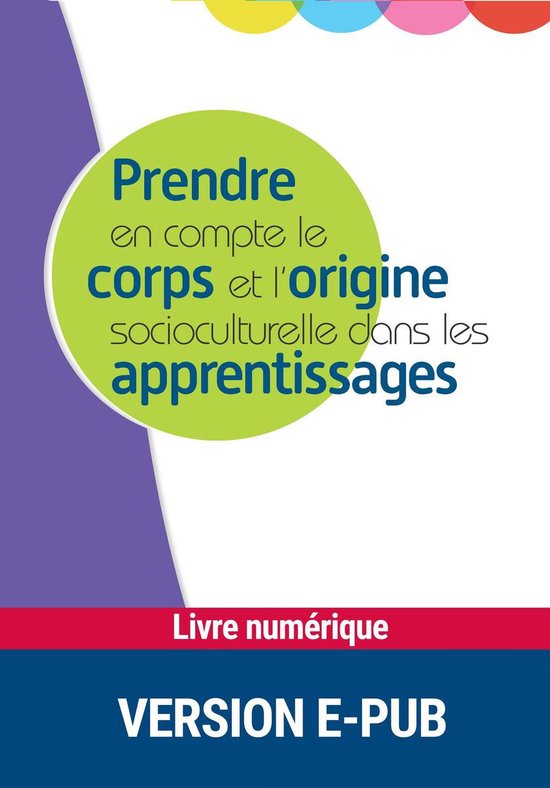 Prendre en compte le corps et l'origine socioculturelle dans ... - cover