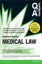 Law Express Questions & Answers - Law Express Question and Answer: Medical Law
