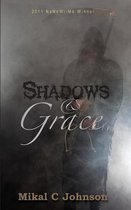 Shadows and Grace