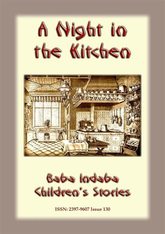 Baba Indaba Children's Stories 130 - A NIGHT IN THE KITCHEN  ... - cover