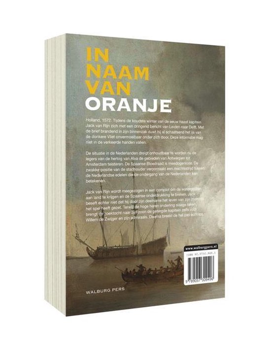 Boek kaft "In naam van Oranje" met afbeelding van een zeilschip op water. Tekst in geel en wit.