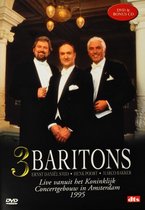 3 Baritons - koninklijk concertgebouw 1995 (DVD)
