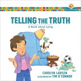 Growing God's Kids - Telling the Truth (Growing God's Kids)