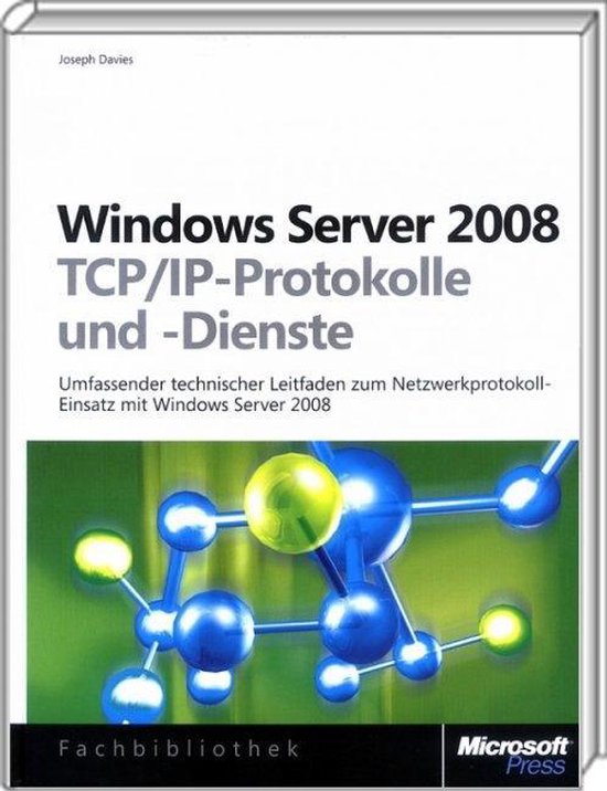 Windows Server 2008 - TCP/IP-Protokolle und -Dienste - cover