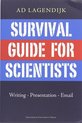 Survival Guide for Scientists