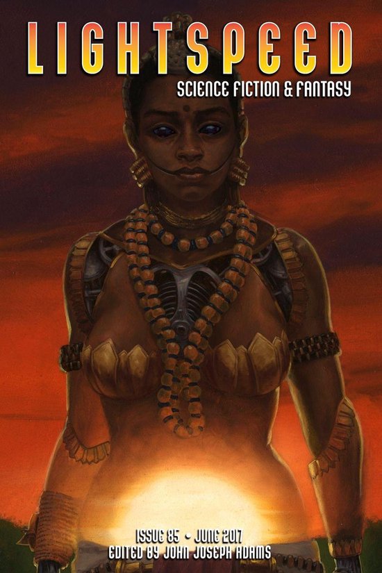 Lightspeed Magazine, Issue 86 (July 2017) (English Edition