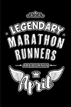 Legendary Marathon Runners are born in April