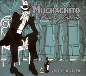 Muchachito Bombo Infierno - Visto Lo Visto (CD)