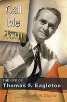 Missouri Biography Series - Call Me Tom