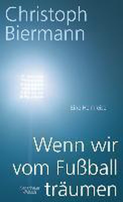Wenn wir vom Fußball träumen - cover