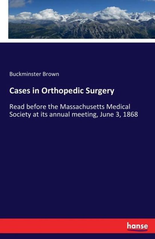 Cases in Orthopedic Surgery - cover