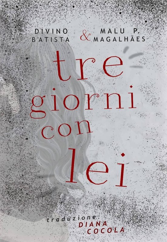 Tre Giorni 2 - Tre Giorni Con Lei - cover