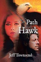 The Path of the Hawk