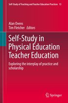 Self-Study of Teaching and Teacher Education Practices 13 - Self-Study in Physical Education Teacher Education