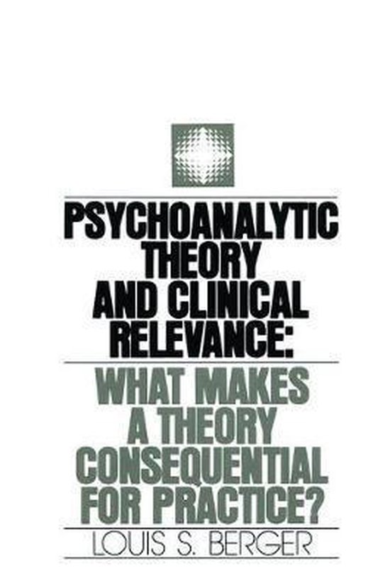 Psychoanalytic Theory and Clinical Relevance - cover