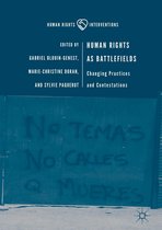 Human Rights Interventions - Human Rights as Battlefields