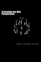 O Caminho Das Oito Perspectivas