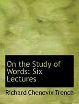 On the Study of Words