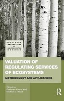 Valuation of Regulating Services of Ecosystems