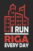 I Run Riga Every Day