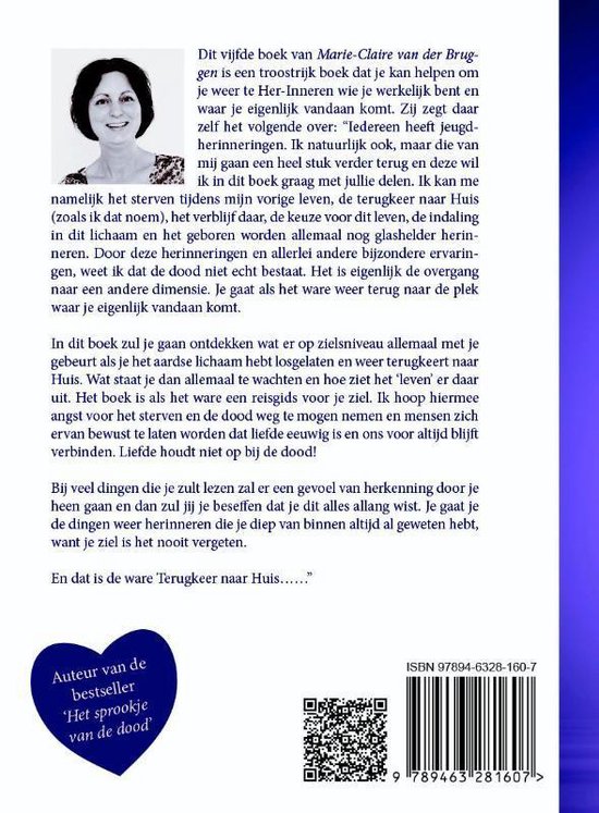 Boekcover met een foto van Marie-Claire van der Ruggen. Rechts staat tekst over haar boek 'De terugkeer naar Huis'.