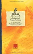 ICD-10 Literarisch: Ein Lesebuch Fur Die Psychiatrie