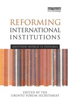 Reforming International Institutions