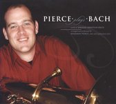 Pierce Plays Bach