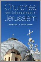 Churches and Monasteries in Jerusalem