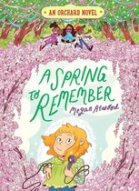 An Orchard Novel - A Spring to Remember