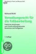Verwaltungsrecht Fur Die Fallbearbeitung