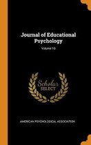 Journal of Educational Psychology; Volume 10