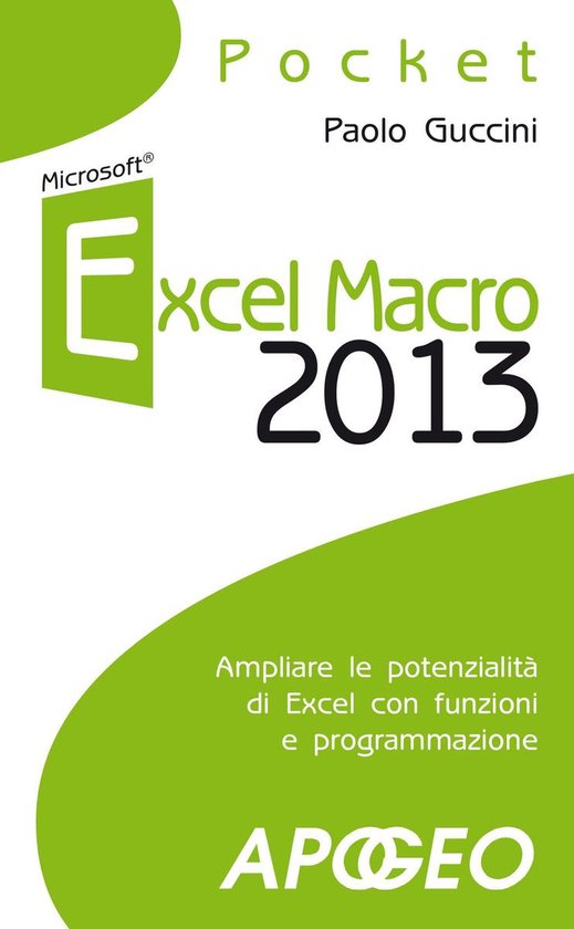Lavorare con Excel 11 - Excel macro 2013 - cover