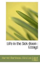 Life in the Sick-Room