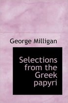 Selections from the Greek Papyri