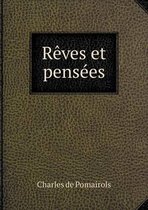 Reves et pensees