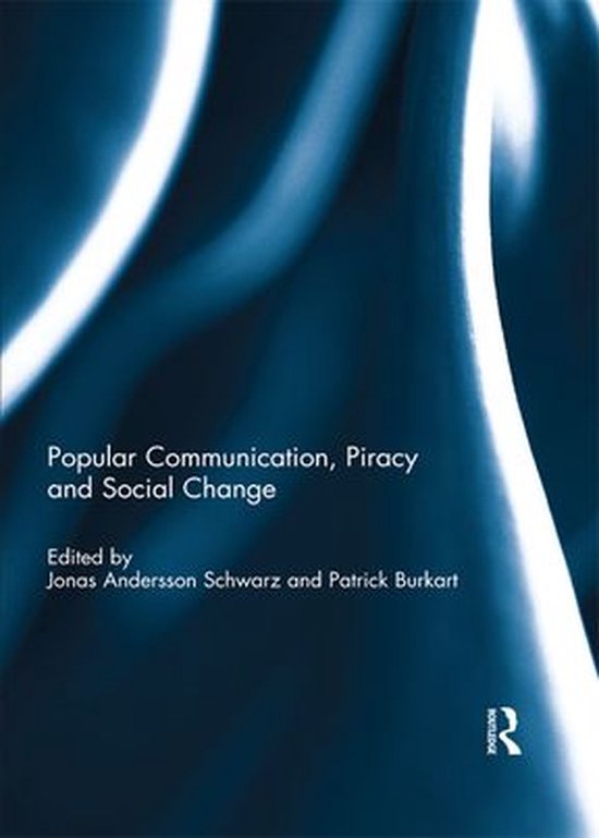 Popular Communication, Piracy and Social Change - cover