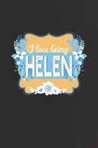 I Love Being Helen