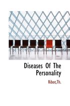 Diseases of the Personality