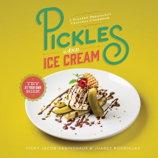 Pickles and Ice Cream (ebook), Vicky JacobEbbinghaus 9780762461707