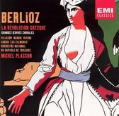 Berlioz: La Révolution Grecque; Grandes Oeuvres Chorales