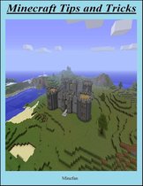 Minecraft Tips and Tricks