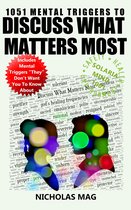 1051 Mental Triggers to Discuss What Matters Most