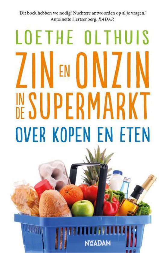 Zin en onzin in de supermarkt