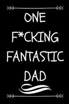 One F*cking Fantastic Dad