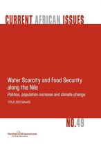 Water Scarcity and Food Security Along the Nile