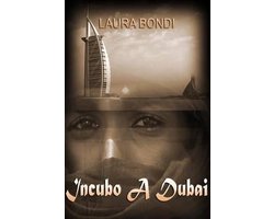 Incubo a Dubai