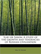 Slav or Saxon