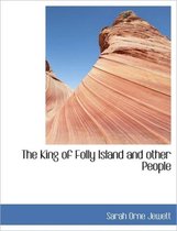 The King of Folly Island and Other People