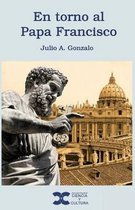 En torno al Papa Francisco